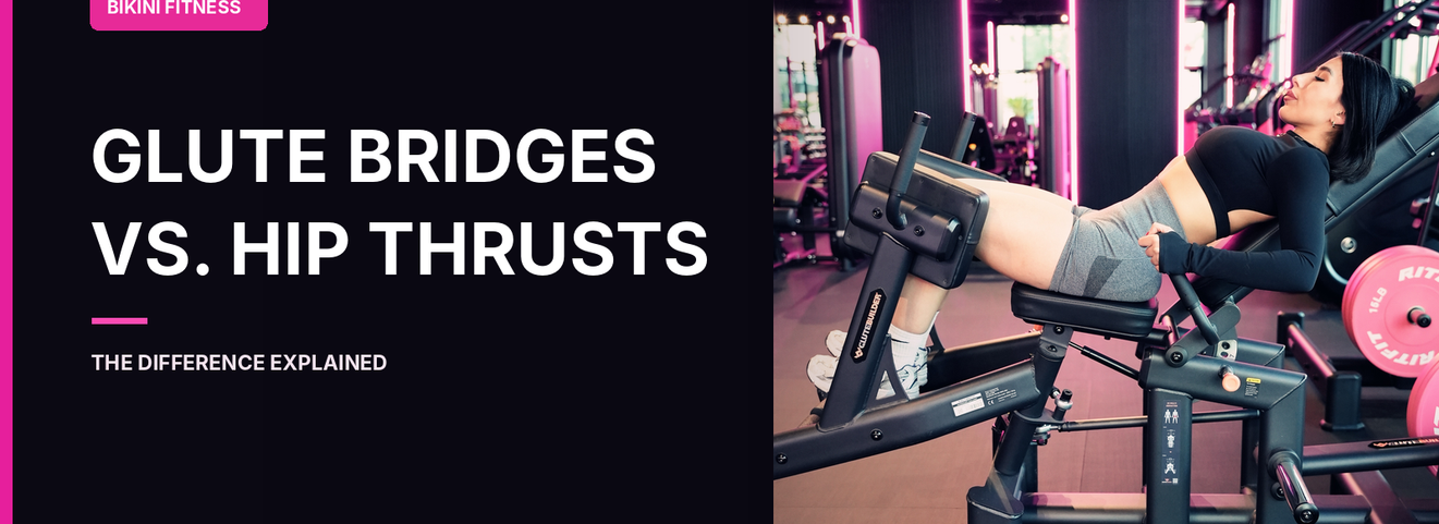 Glute Bridges vs. Hip Thrusts: What's the Difference?