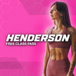 FREE CLASS PASS HENDERSON (Non-Members ONLY)